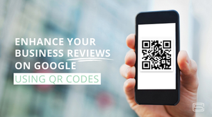 Enhance Your Business Reviews on Google Using QR Codes