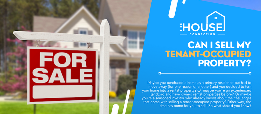 Can I Sell My Tenant-Occupied Property?
