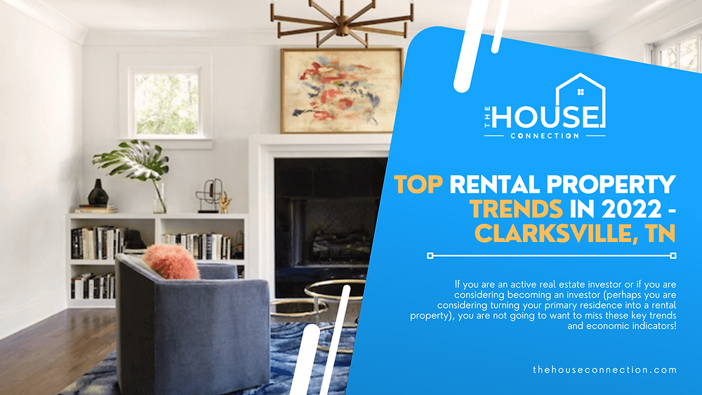 Top Rental Property Trends In 2022 Clarksville, TN