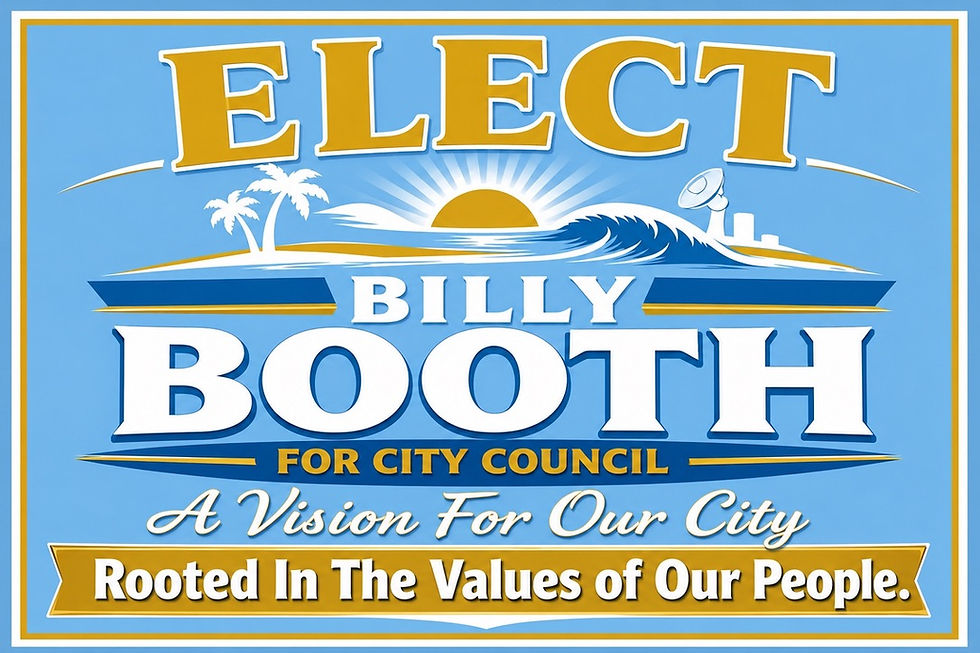 Campaign sign graphic for political candidate Billy Booth
