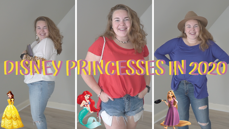 Being A Disney Princess in 2020