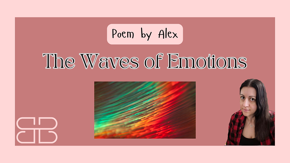 The Waves of Emotions