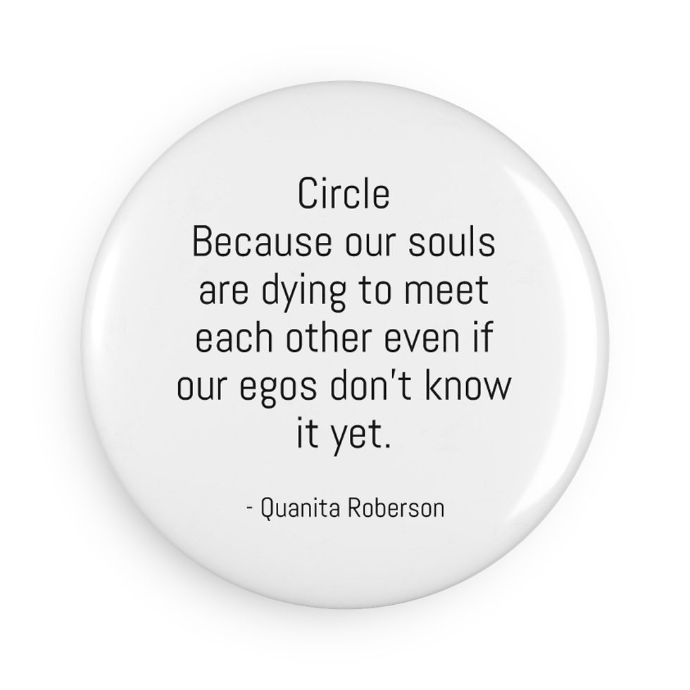 Inspirational Quote Button Magnet - Circle Design (1 & 10 pcs)