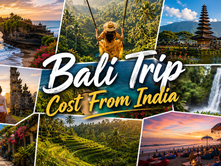 Bali Trip Cost From India