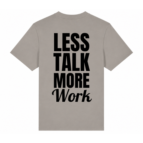 T-shirt marron LESS TALK MORE WORK