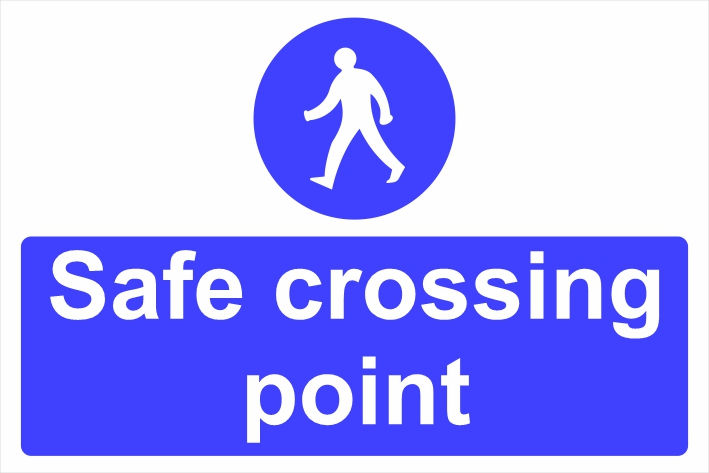 Safe Crossing Point Signage