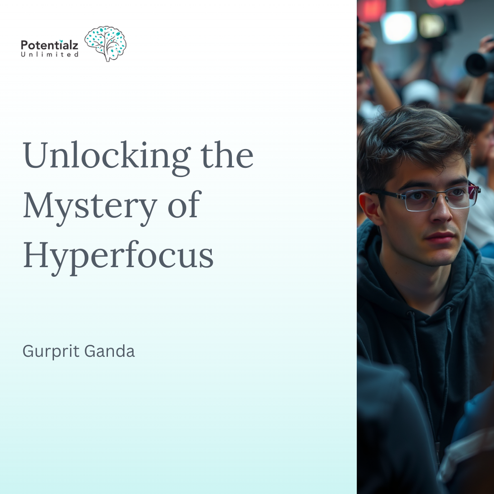 Unlocking the mystery of hyperfocus - slide 0