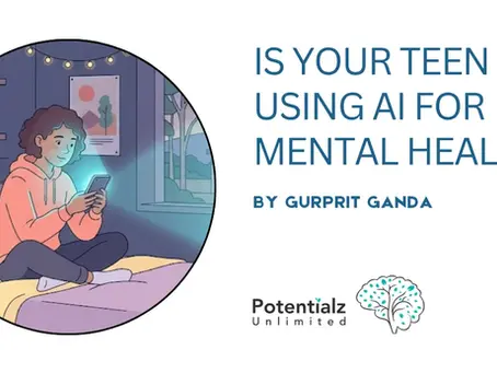 Teen using AI chatbot for mental health advice - parent guide by Potentialz Unlimited Bella Vista