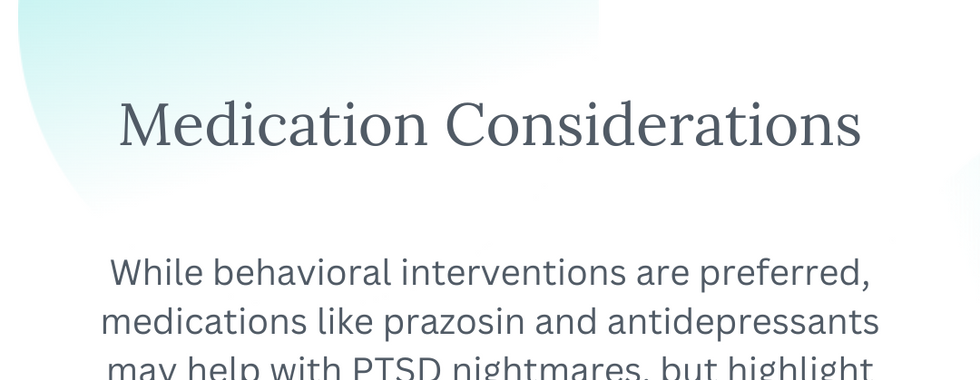 Medication Considerations - Slide 4 - Medication Considerations