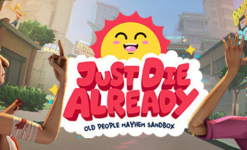 Old people mayhem sandbox, Just Die Already, coming on consoles and PC on May 20th