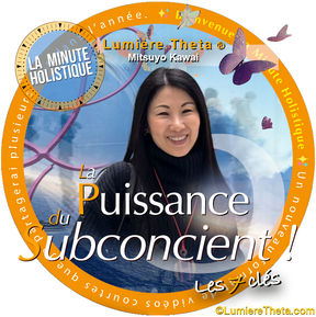 La puissance du subconscient ! 🌸