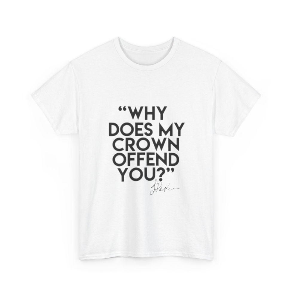 Thumbnail: “Why Does My Crown Offend You” Empowerment Tee — Tashara Parker Quote