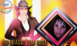 No Brasil tem Rose