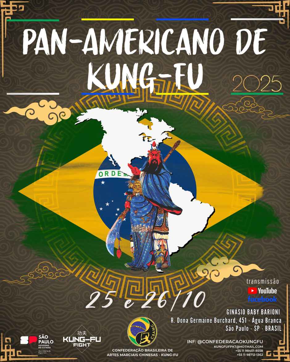 PROJETO COPA SÃO PAULO DE ARTES MARCIAIS CHINESAS 2025 (CAMPEONATO PAN AMERICANO DE KUNG FU)