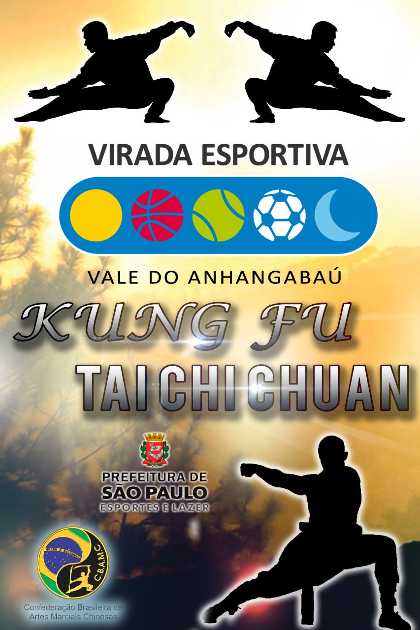 VIRADA ESPORTIVA KUNG-FU E TAI CHI CHUAN - VALE DO ANHANGABAU