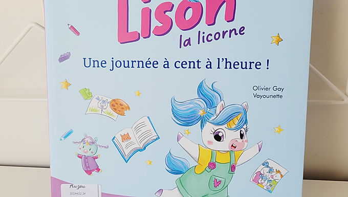 Lison la licorne - une journée à cent à l'heure !  - Auzou -  -