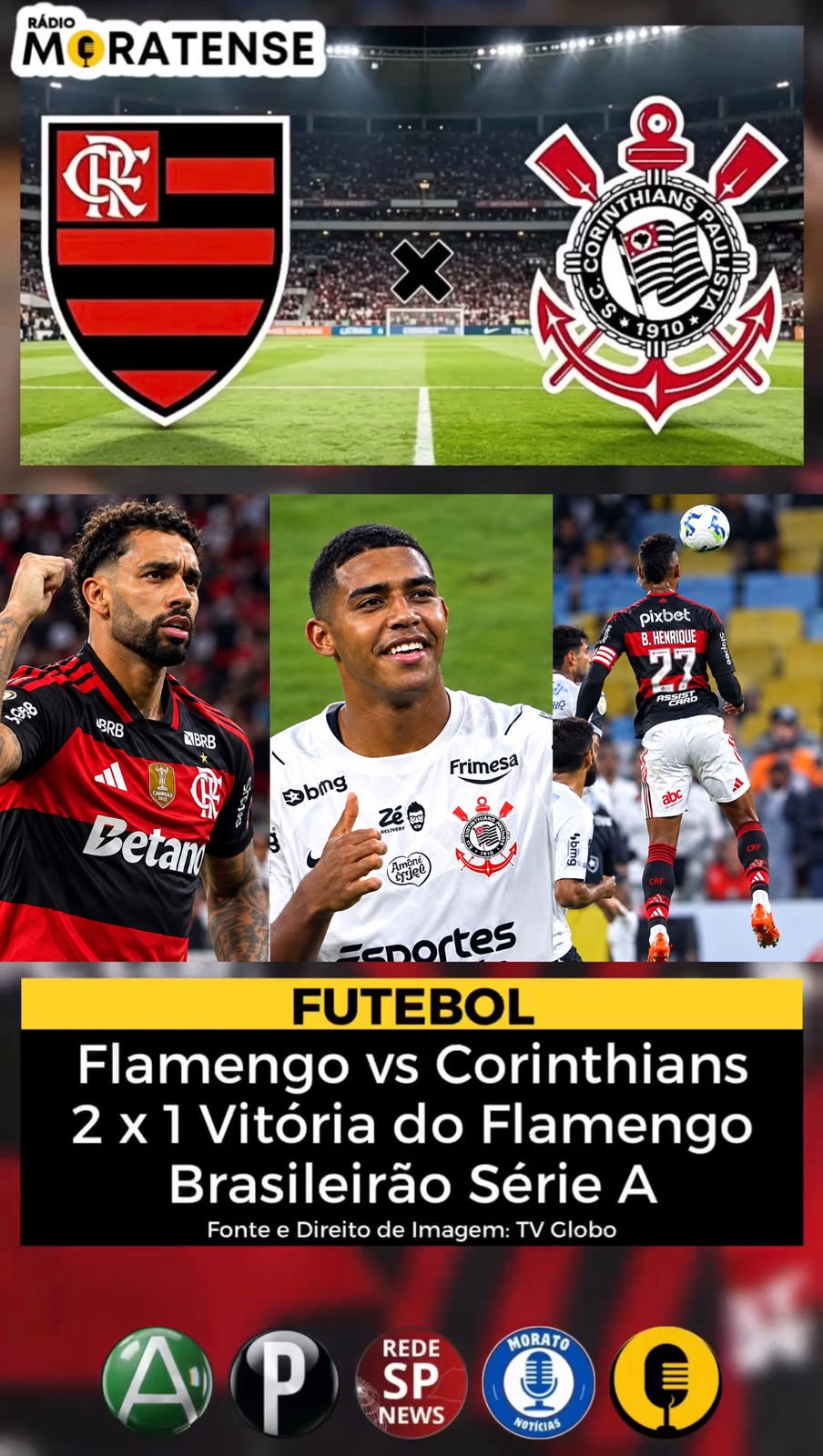 Flamengo vs Corinthians 2 x 1 "Brasileirão Série A"