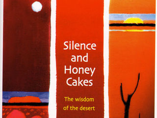 SILENCE AND HONEY CAKES – Archbishop Rowan Williams