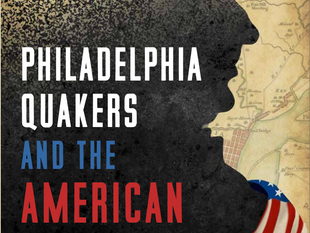 Book Release Today, March 10, 2026! Philadelphia Quakers and the American Revolution