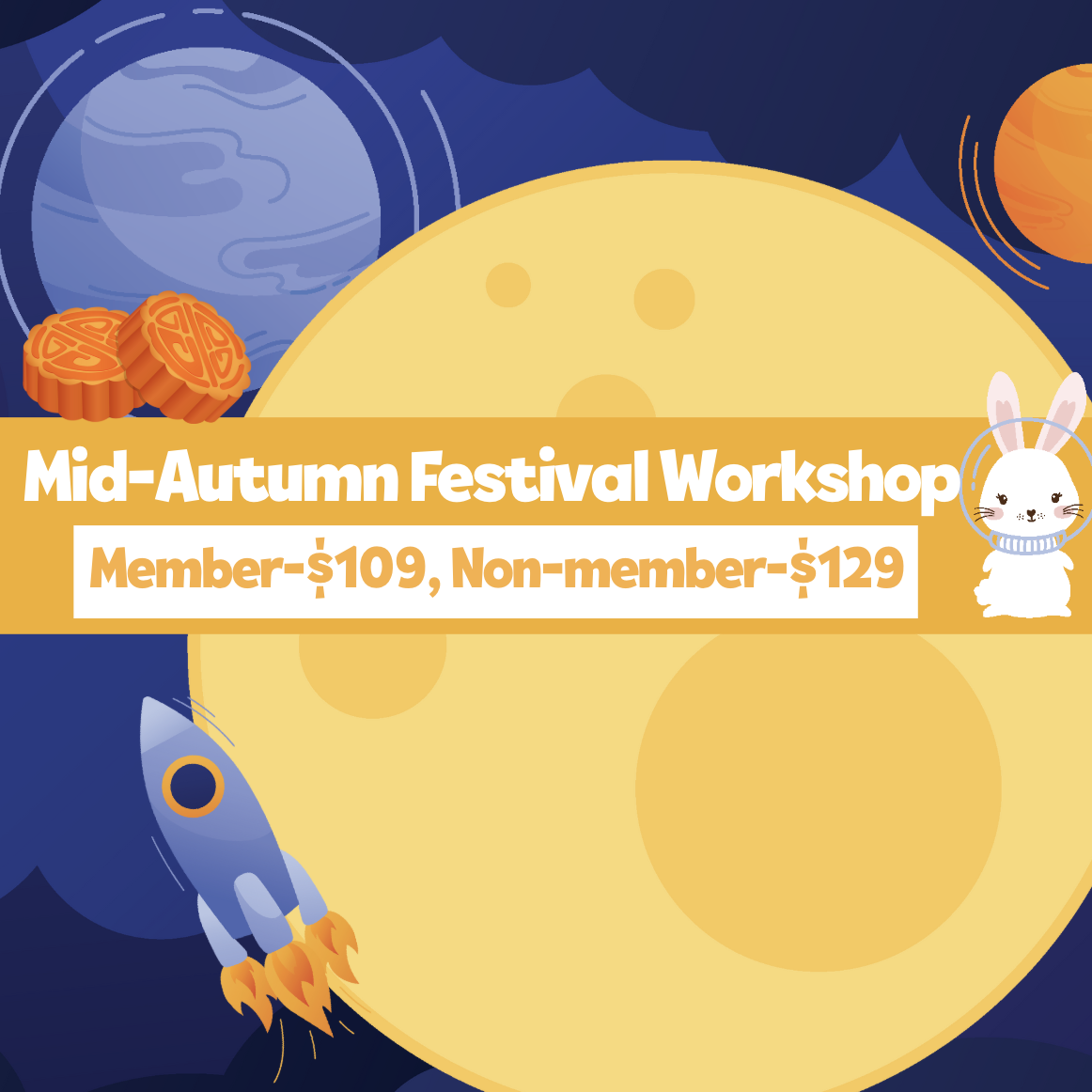 🐇 Mid-Autumn Festival Workshop