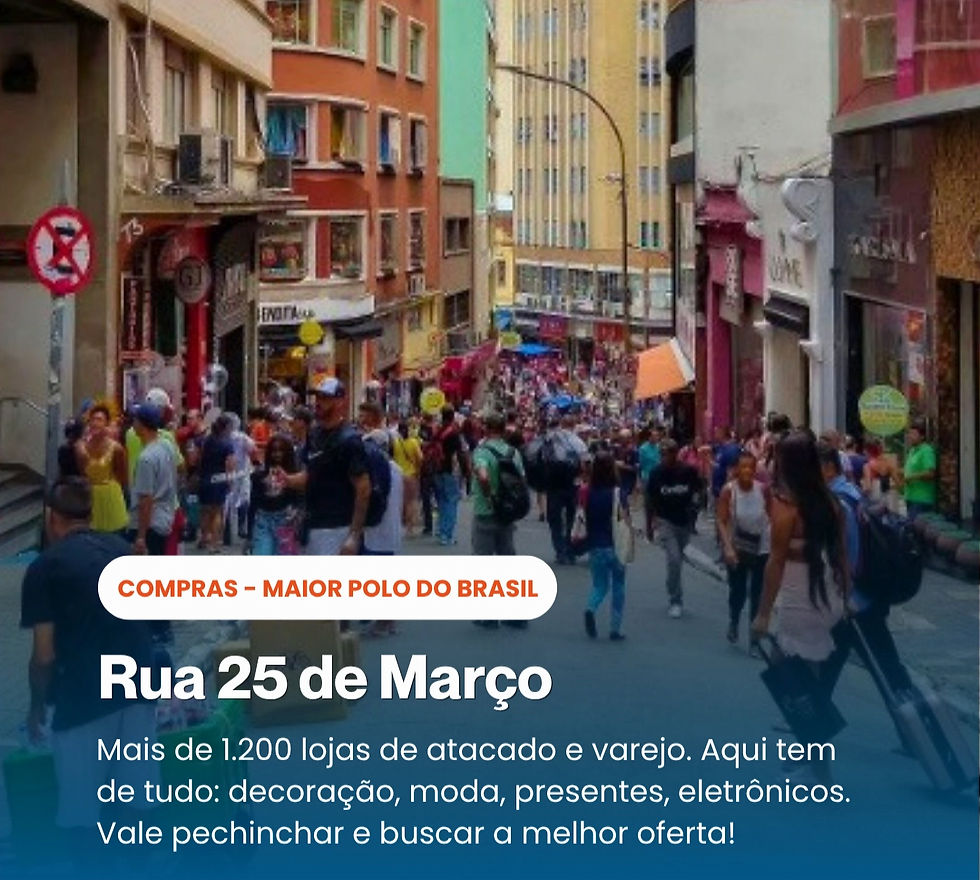 Maior polo de compras do Brasil: Rua 25 de Março