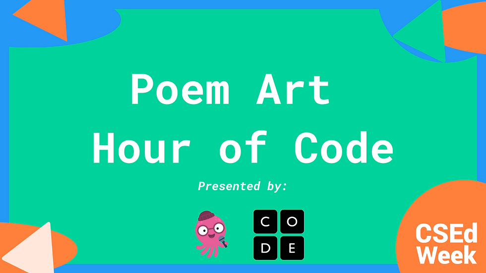 Poem Art Hour of Code