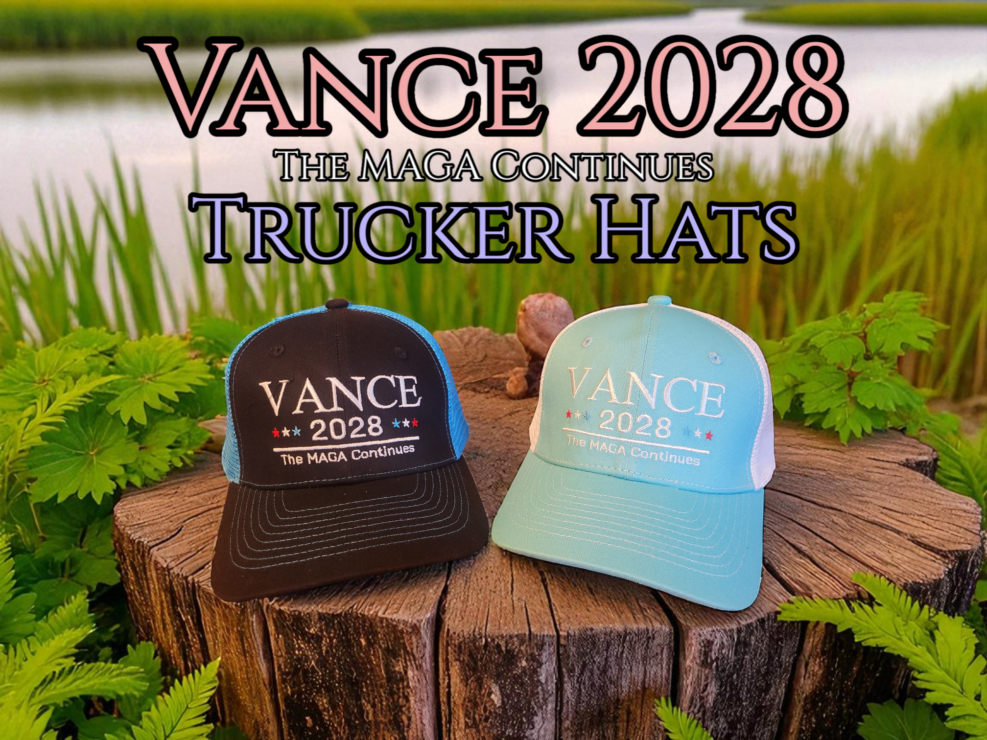 Vance 2028 "The MAGA Continues" Trucker Hats