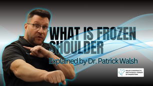 what is frozen shoulder? explained by dr patrick walsh in hagerstown
