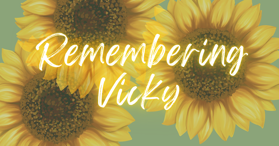 Remembering Vicky.png