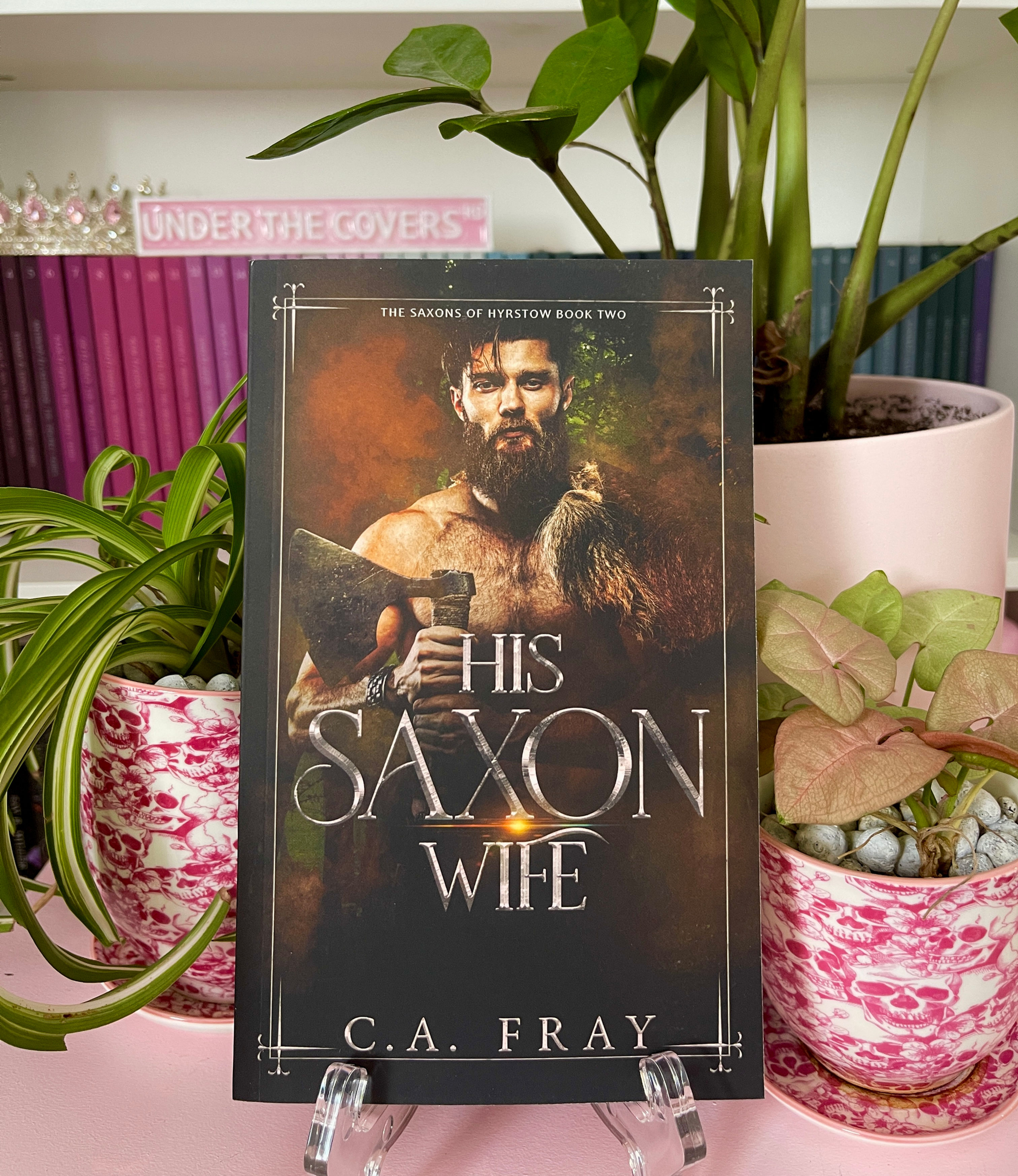 His Saxon Wife by C.A Fray
