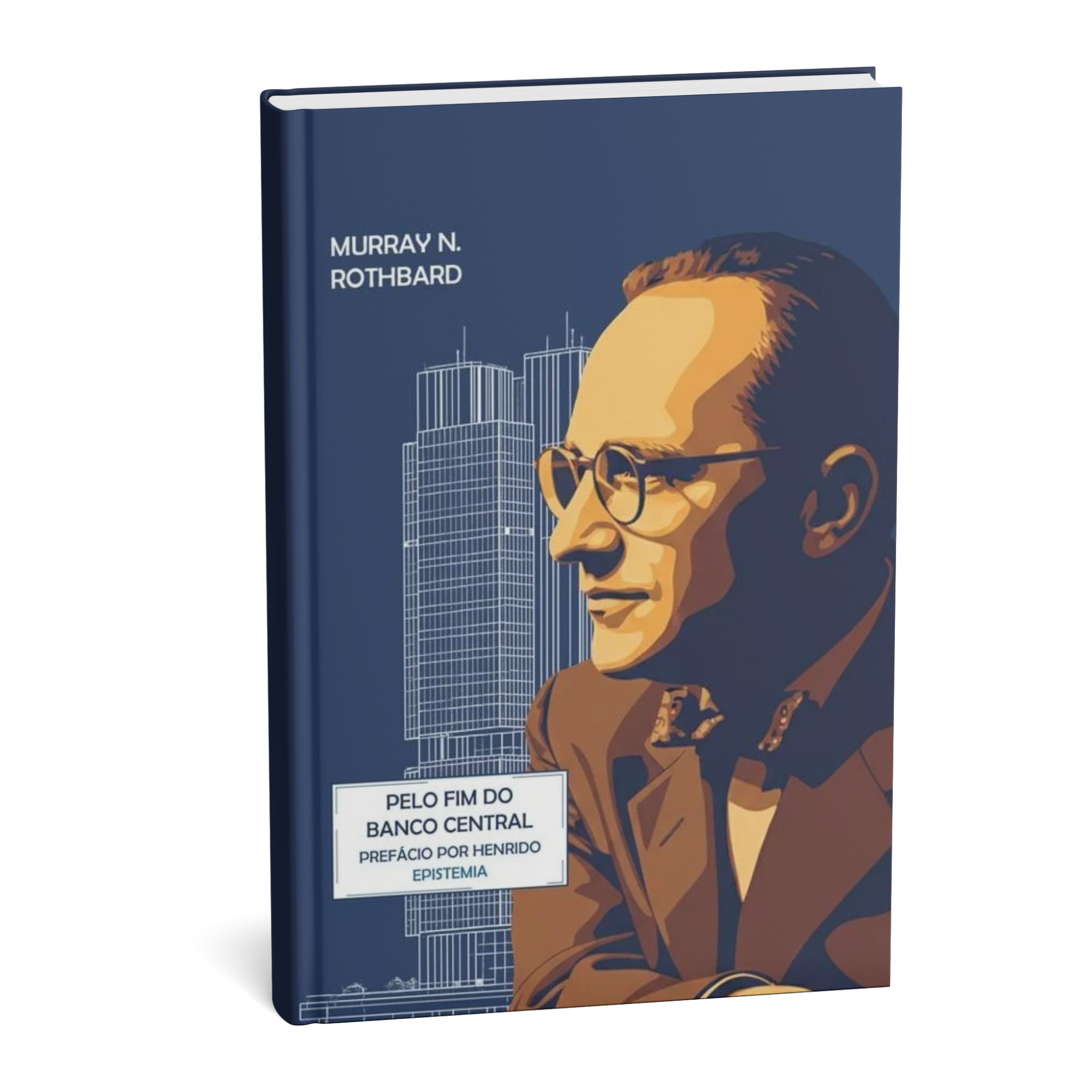 Pelo Fim do Banco Central | LIVRO CAPA BROCHURA