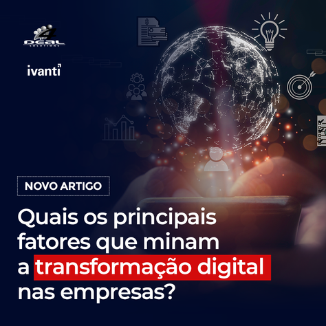 Os Principais Fatores que Minam a Transformação Digital nas Empresas