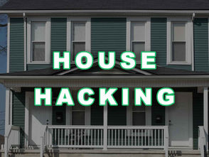 House Hacking Real Estate: A Smart Strategy to Make Money