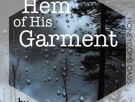 The Hem of His Garment