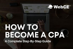 How to Become a CPA a Complete Step-by-Step Guide to pass CPA Exam and earn CPA license blog image
