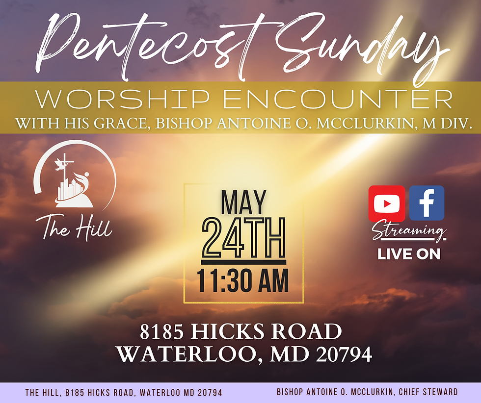 Pentecost Sunday Worship Encounter