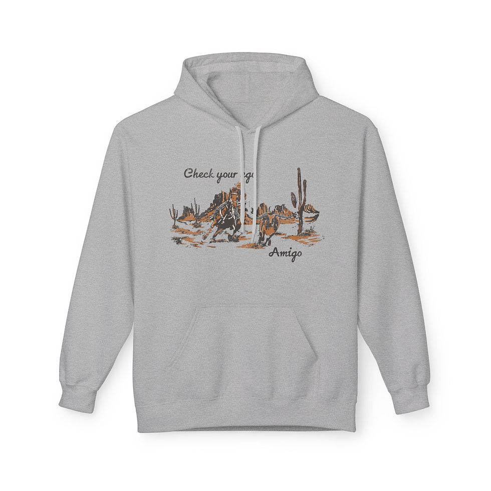 Thumbnail: Check Your Ego Amigo Unisex Fleece Hoodie