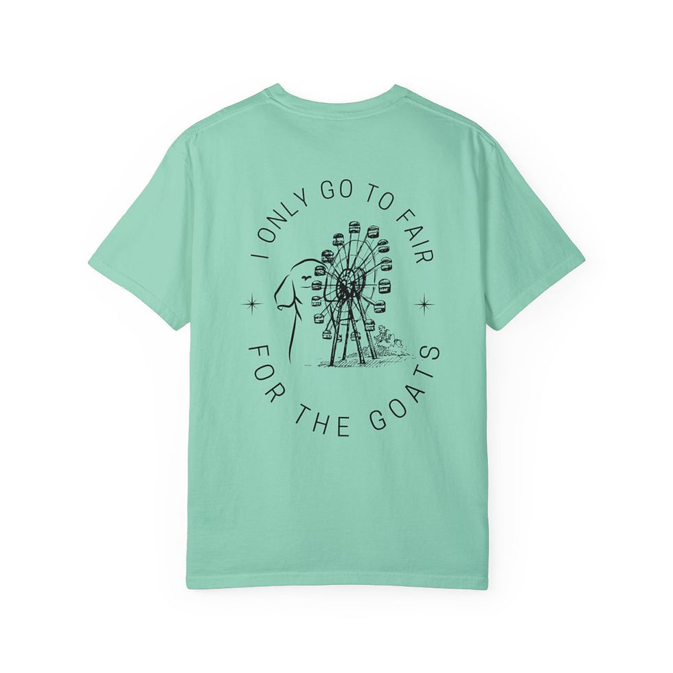 Thumbnail: I Only Go To Fair For the Goats Tee