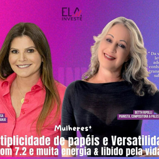 BETTH RIPOLLI - Multiplicidade de papéis e versatilidade - Com 7.2 e muita energia & libido pela vida!