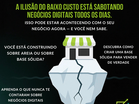 Loja virtual sobre iceberg rachado simboliza estrutura digital frágil; texto alerta para os riscos da ilusão do baixo custo no marketing digital e convida para ler o artigo da Kadosh.