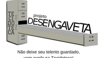 Abertura do Desengaveta