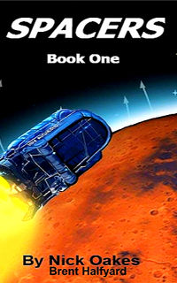 Spacers book 1, by Nick Oakes. Audiobook narrated by Brent Halfyard.