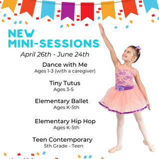 Dance Mini Sessions begin April 26