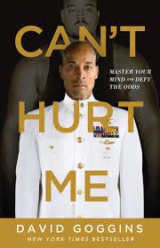 "Can't Hurt Me" by David Goggins: Book Review