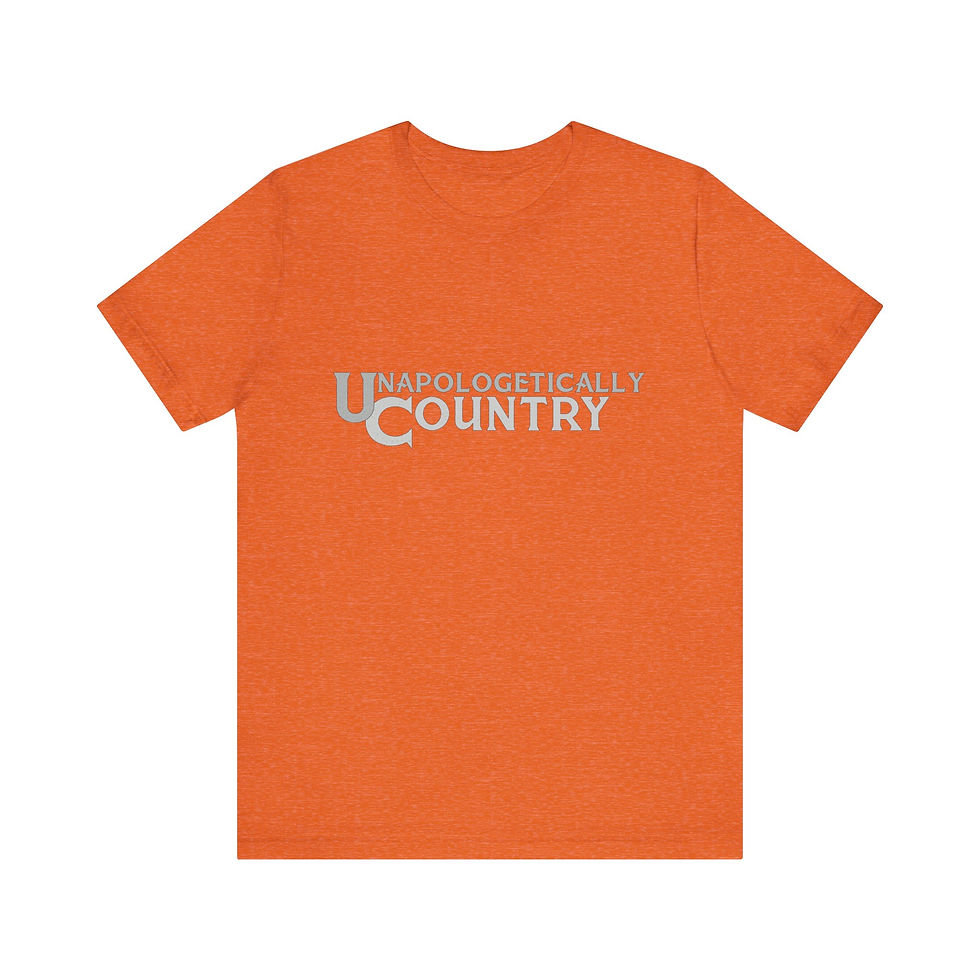 Thumbnail: Unapologetically Country Short Sleeve Tee by Dennis Ledbetter