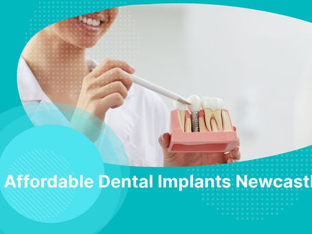 Affordable Dental Implants Newcastle