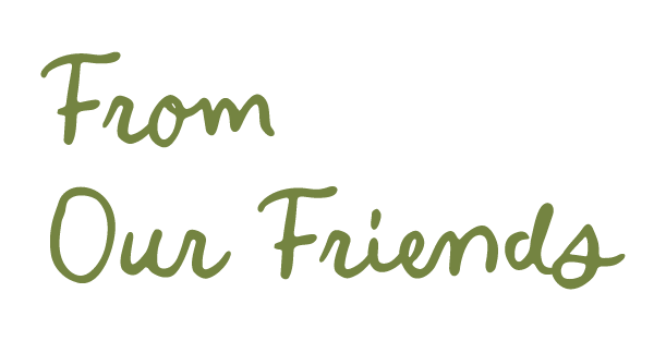 From Our Friends