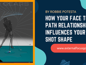 How your Face to Path Relationship Influences your Shot Shapes