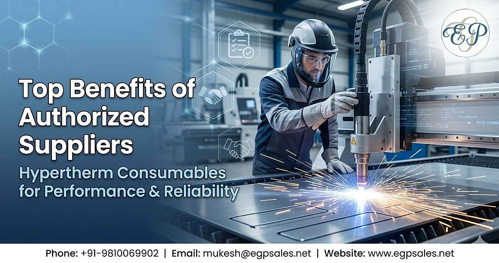 Top Benefits of Working with Authorized Hypertherm Consumables Suppliers