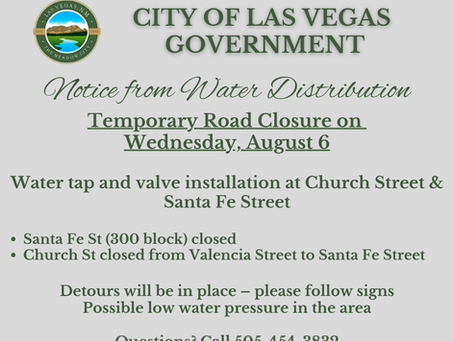 PSA 8/5/2025 10:00 a.m.: Temporary Street Closure of Santa Fe and Church Streets on August 6